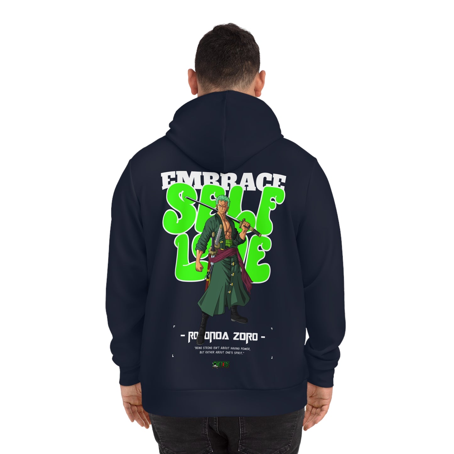 Embrace Self Love - Zoro Hoodie