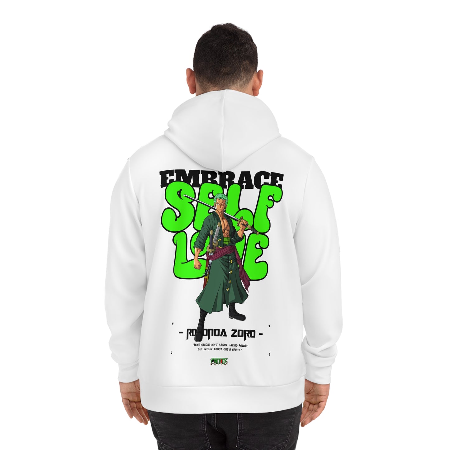 Embrace Self Love - Zoro Hoodie