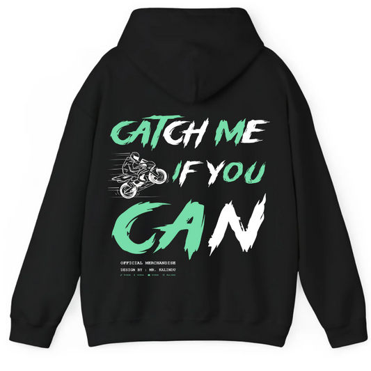CATCH ME IF YOU CAN HOODIE