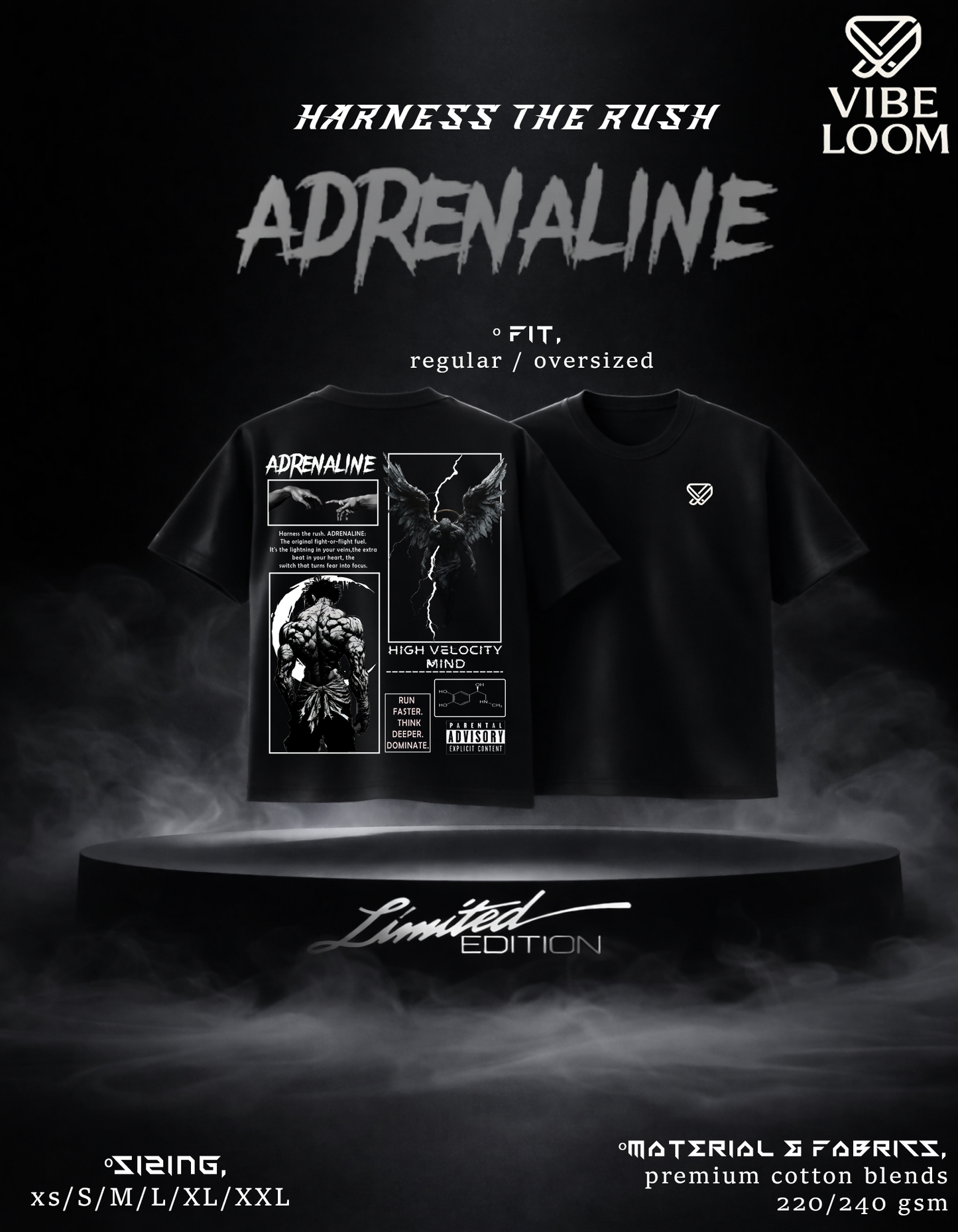 Harness the rush..." ADRENALINE" - Oversized Tee