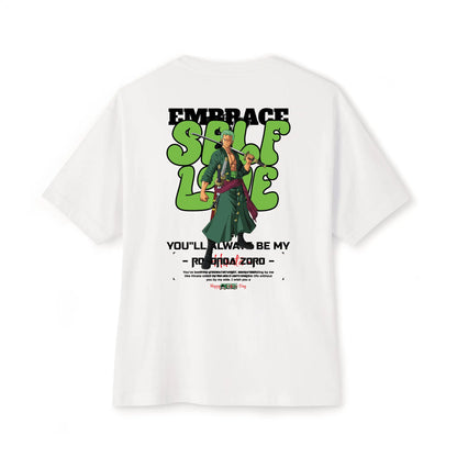 Embrace Self Love - Zoro Oversized Tee