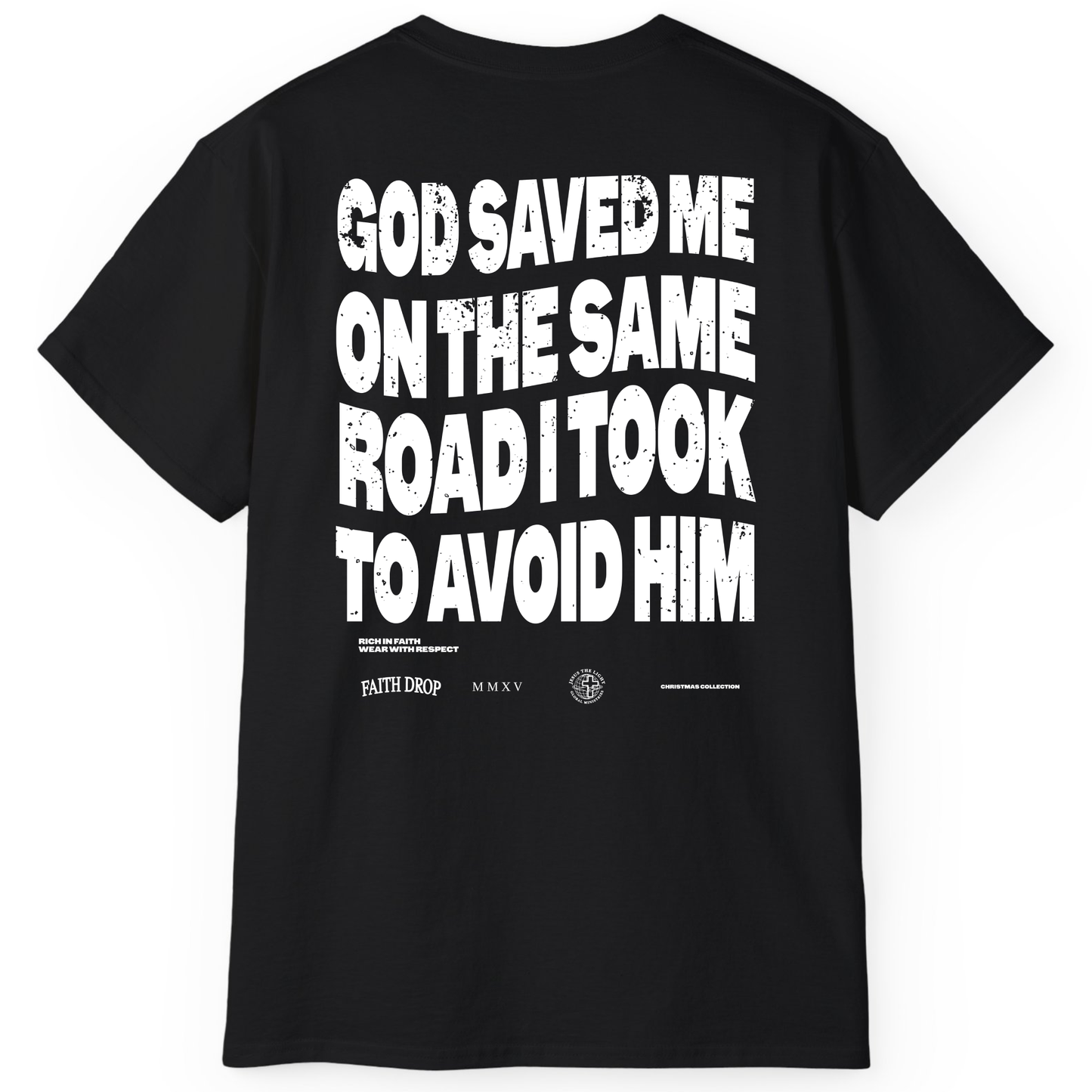 God Saved Me - Regular fit tee