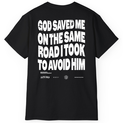 God Saved Me - Regular fit tee