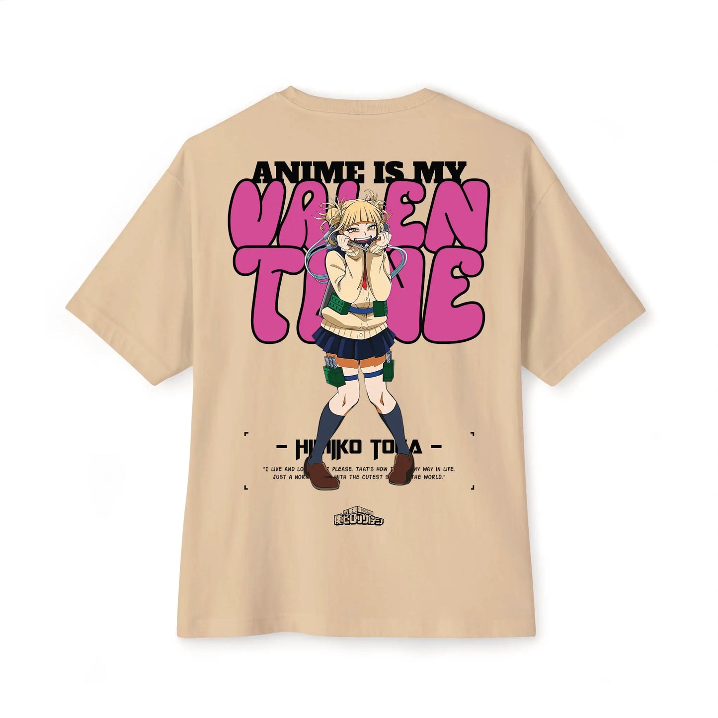 Anime Is My Valentine - Himiko Oversized Tee