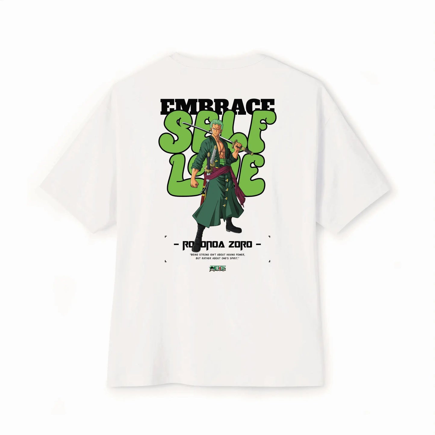 Embrace Self Love - Zoro Oversized Tee