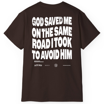 God Saved Me - Regular fit tee