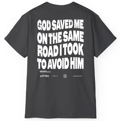 God Saved Me - Regular fit tee