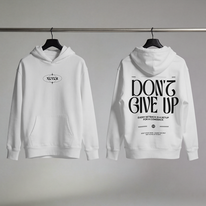 Don't Give Up Hope Hoodie