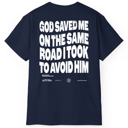 God Saved Me - Regular fit tee